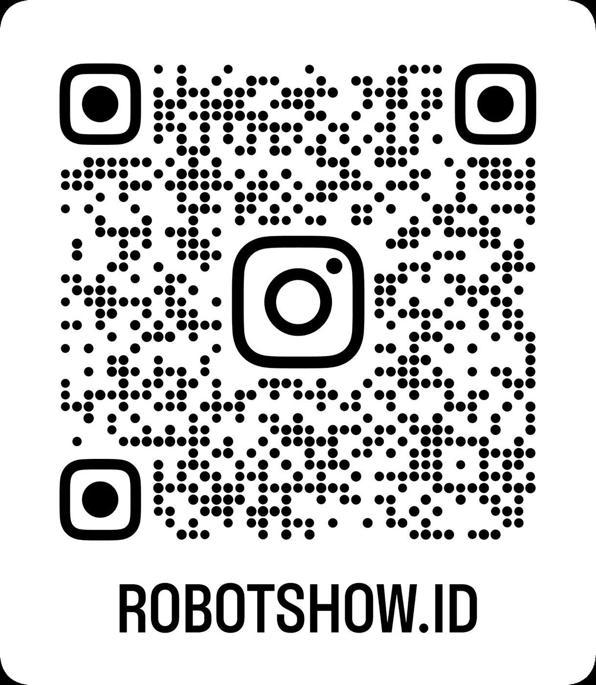 Scan to follow Robotshow.id on Instagram